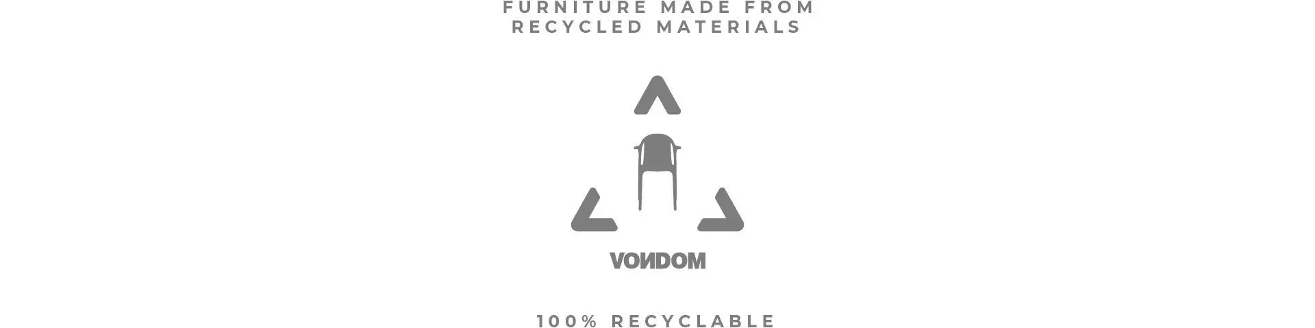 Sustainable furniture Brooklyn Revolution by Vondom