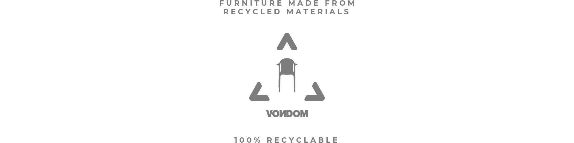 Sustainable furniture Brooklyn Revolution by Vondom