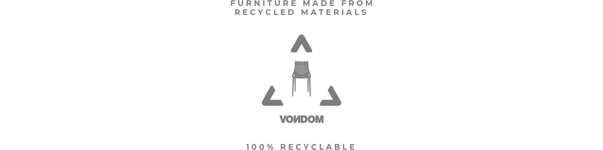 Sustainable furniture Ibiza Revolution by Vondom