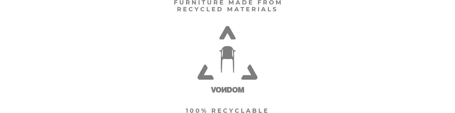 Sustainable furniture Brooklyn Revolution by Vondom